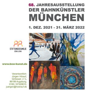 Bahnkünstler München - 68. Jahresausstellung 2021